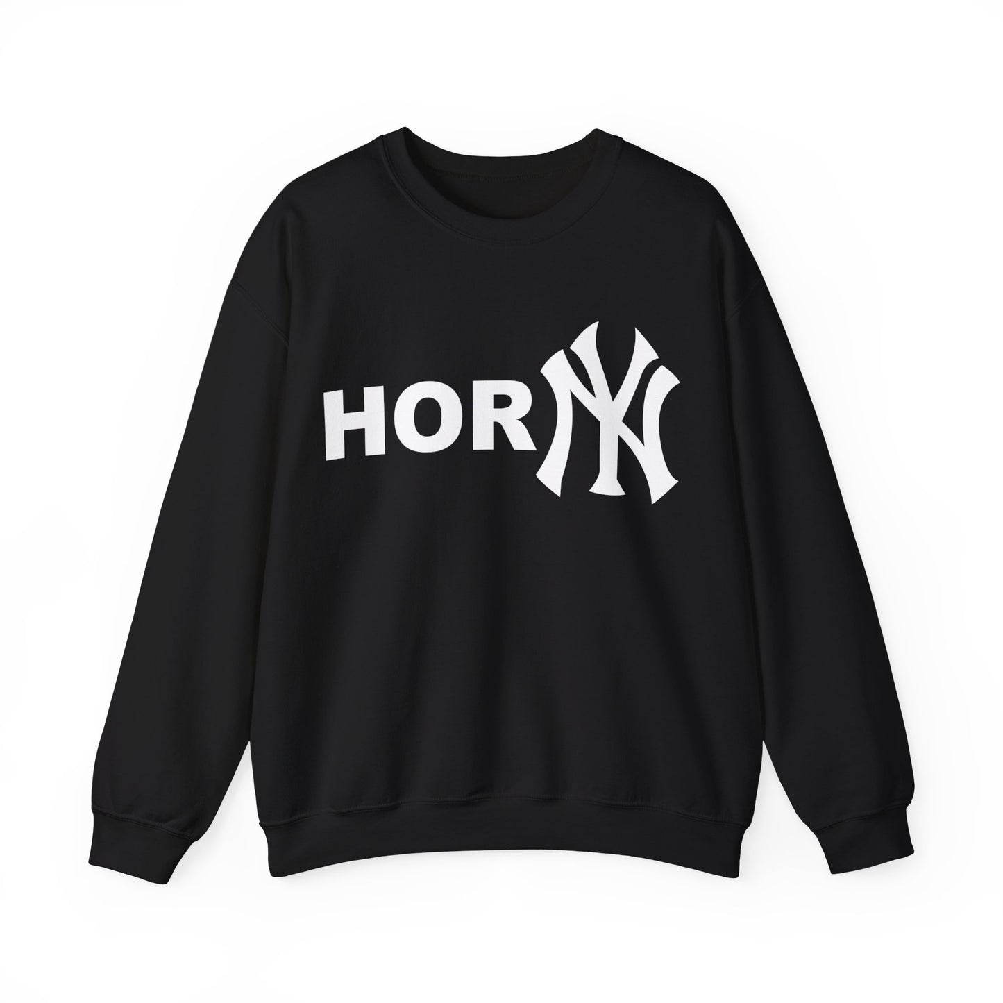 Hor NY (Horny New York Yankees) Sweatshirt