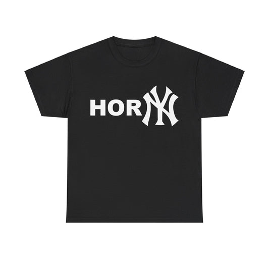 Hor NY (Horny New York Yankees) T-Shirt